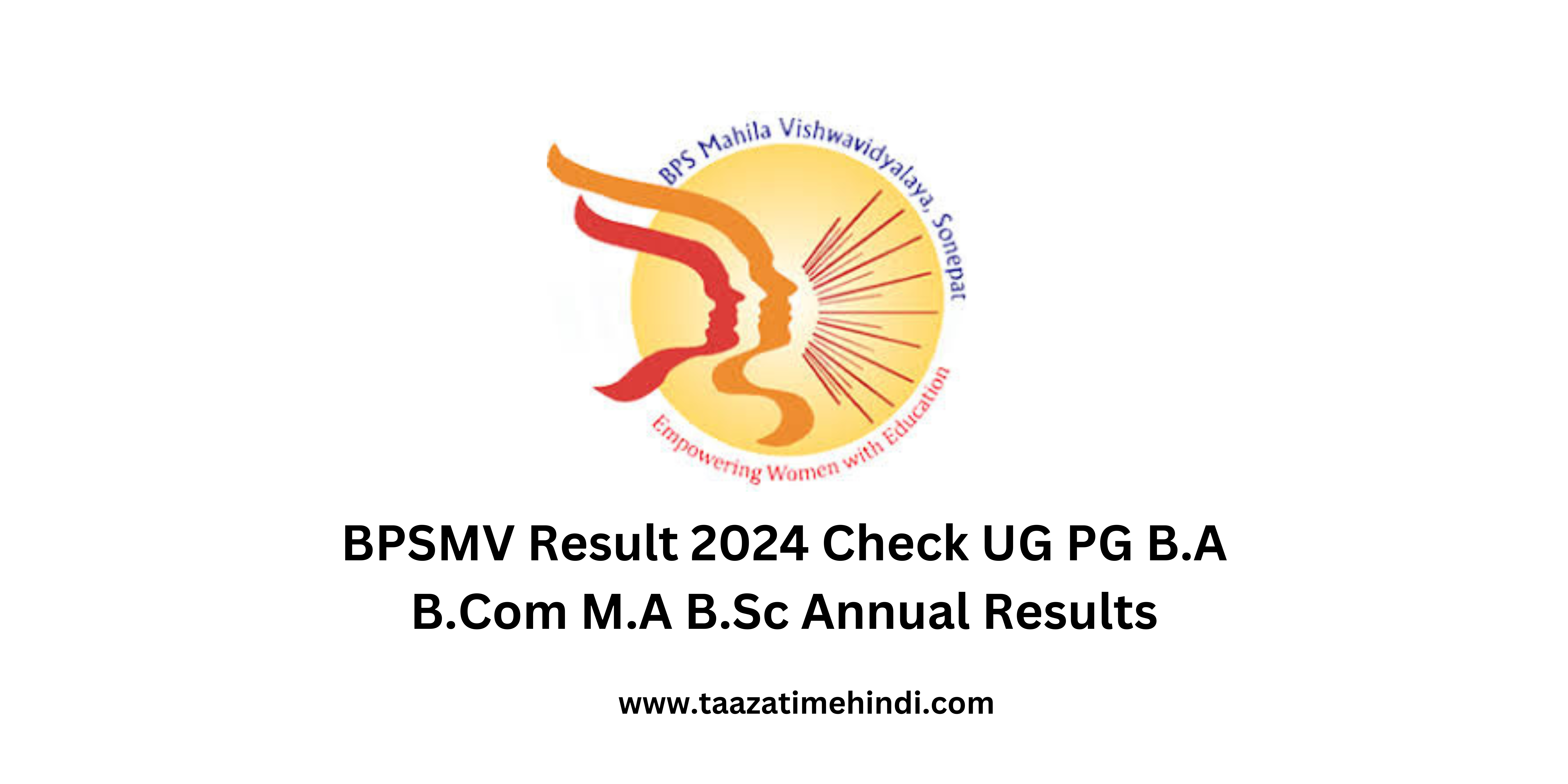 BPSMV Result 2024 Check UG PG B.A B.Com M.A B.Sc Annual Results taazatimehindi