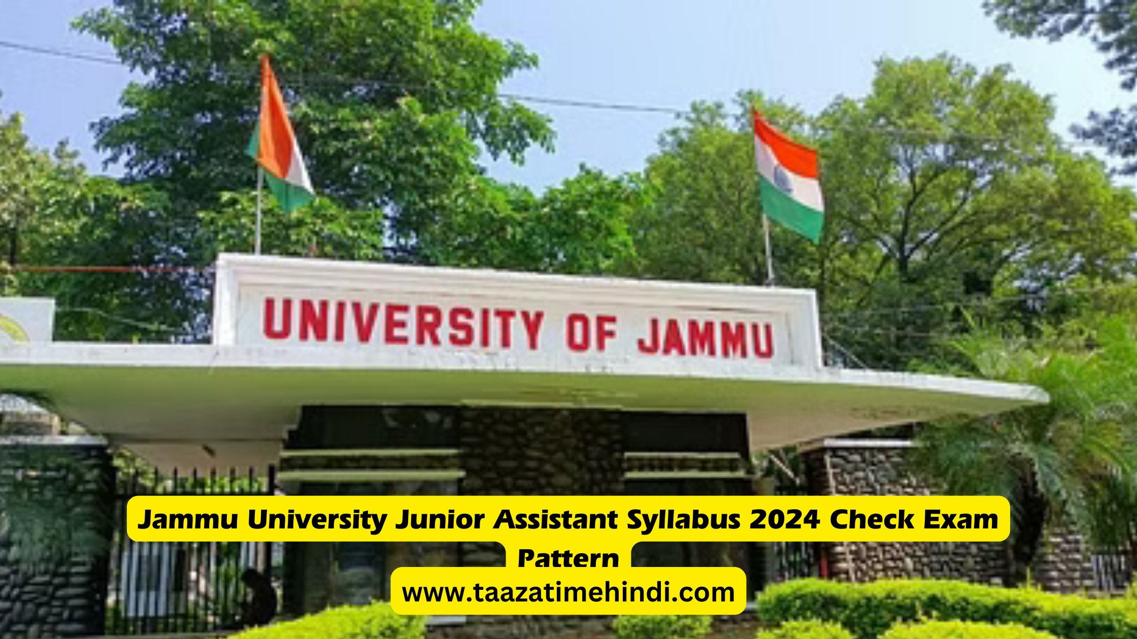 Jammu University Junior Assistant Syllabus 2024 Check Exam Pattern