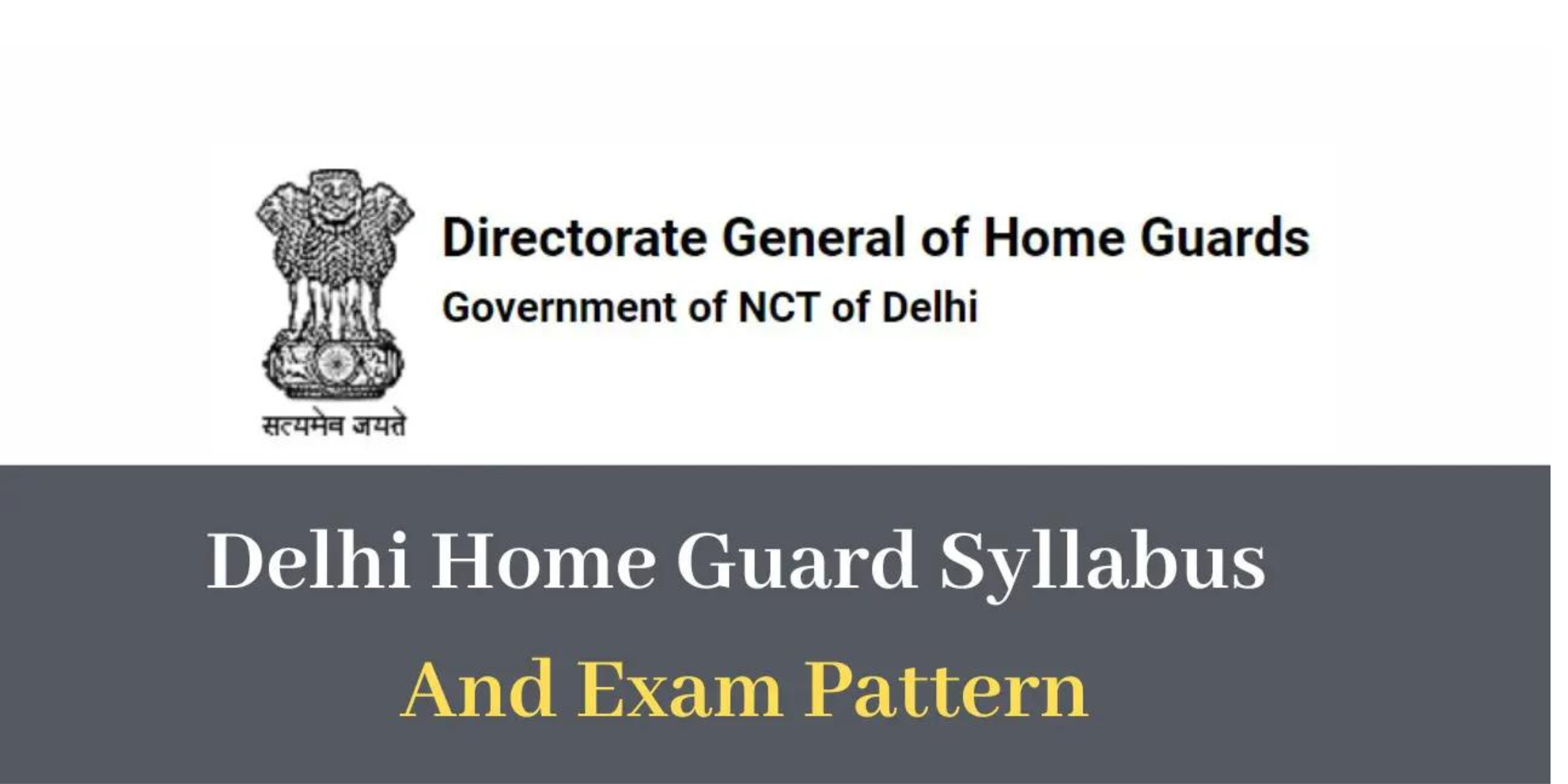 Delhi Home Guard Syllabus 2024